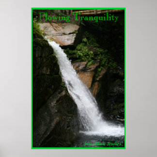 Flowing Tranquillity Poster