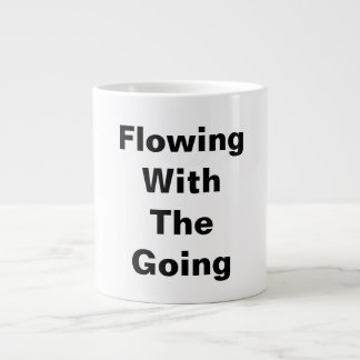 Flowing With The Going  Large Coffee Mug