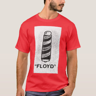 Floyd The Barber From Mayberry T-Shirt