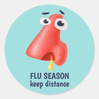 Flu Season Keep Distance Runny Nose Health Humour Classic Round Sticker