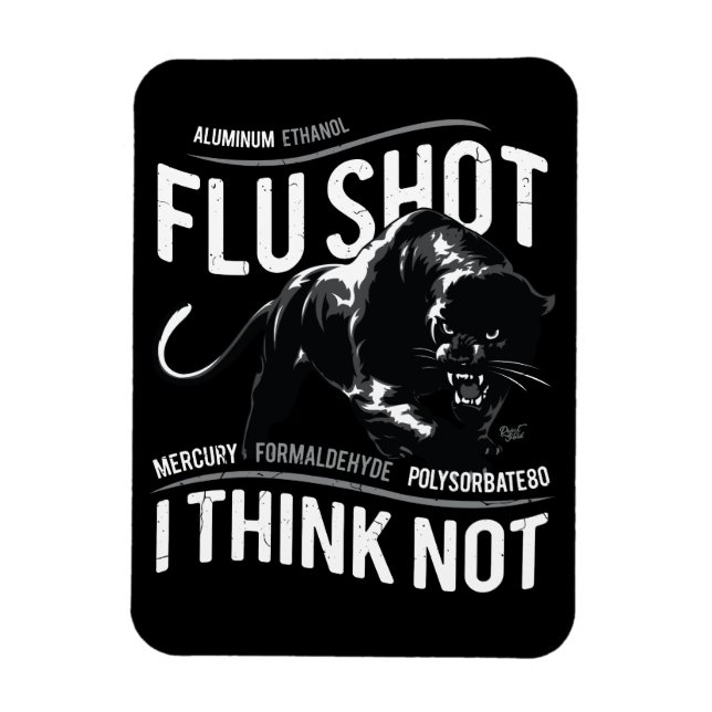 Flu Shot Think Not - Flexible Magnet (Vertical)