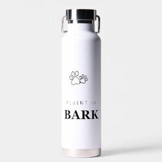 Fluent in Bark Funny Dog Lover Paw Print Water Bottle