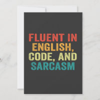 Fluent In English Code and Sarcasm Funny Coding