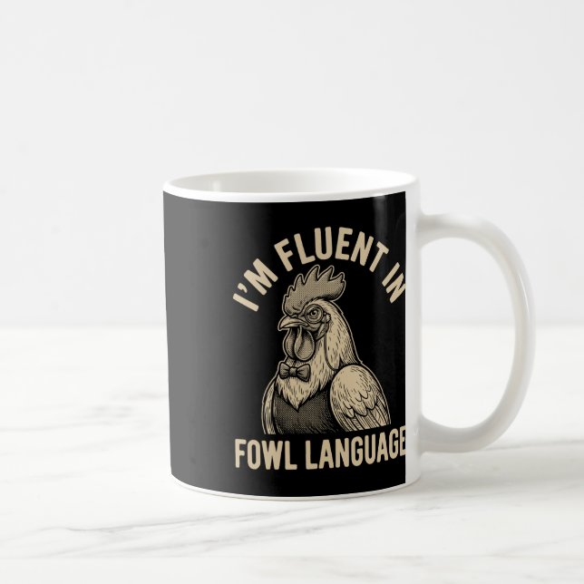 Fluent In Fowl Language Funny Chicken Monocle Men  Coffee Mug (Right)