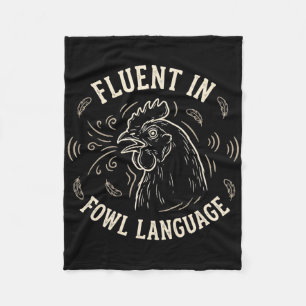 Fluent In Fowl The Language Retro Chicken Hen Roos Fleece Blanket