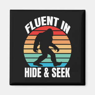 Fluent in Hide and Seek Funny Bigfoot  Magnet