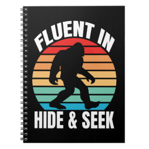 Fluent in Hide and Seek Funny Bigfoot Notebook