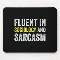 Fluent In Sociology And Sarcasm Funny Teacher Scho