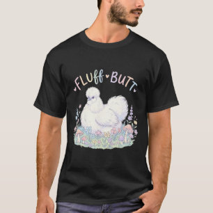 Fluff Butt Silkie Chicken Cute Cottagecore Mushroo T-Shirt
