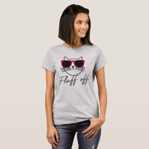 Fluff Off T-shirt