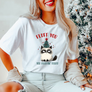 Fluff You Christmas Cat T-Shirt