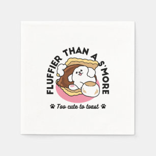Fluffier Than a S’more – Cute Dog and Dessert Pun  Napkin