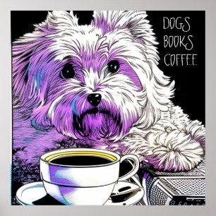 Fluffy Beaumont DOGS, BOOKS, COFFEE Editable text Poster