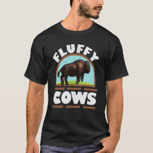 Fluffy Cows Wildlife Animal Bull Bison Buffalo  1 T-Shirt
