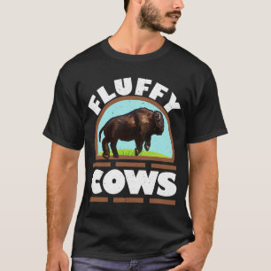 Fluffy Cows Wildlife Animal Bull Bison  Buffalo T-Shirt