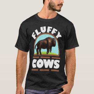 Fluffy Cows Wildlife Animal Bull Bison Buffalo T-Shirt