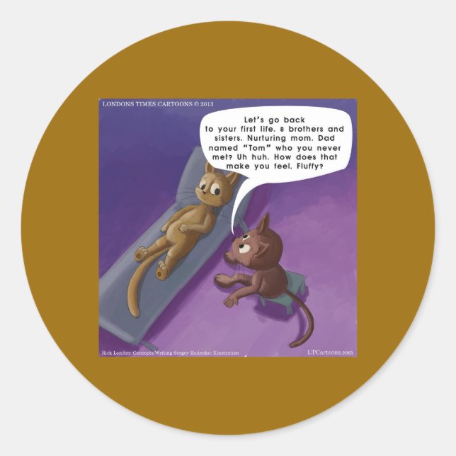 Fluffy In Therapy Funny Cat Cartoon Classic Round Sticker (Front)