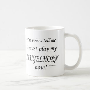Flugelhorn Voices Say Must Play Coffee Mug