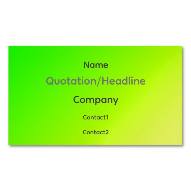 fluorescent green-yellow ombre 	Magnetic business card (Front)