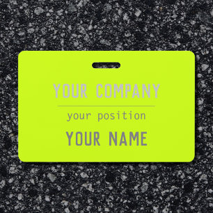 Fluorescent yellow color - bold lettering ID badge