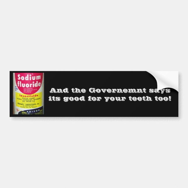 Fluoride Bumper Sticker (Front)