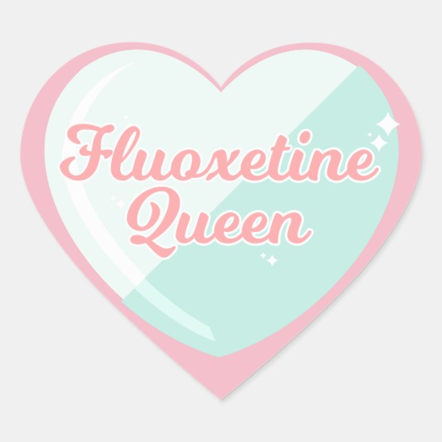 Fluoxetine Queen Sticker (Front)