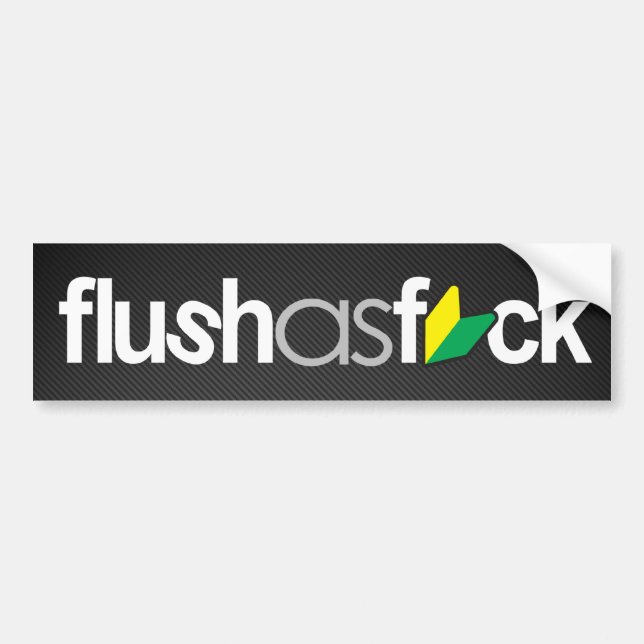 flushasfck (faux carbon fibre) bumper sticker (Front)