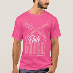 Flute Girl Design Flautist And Flute T-Shirt