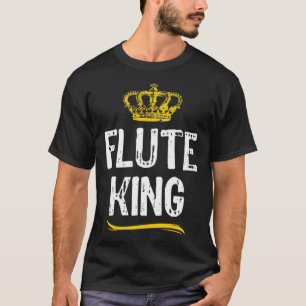 Flute King Men Boys Player  Cool Flautist T-Shirt