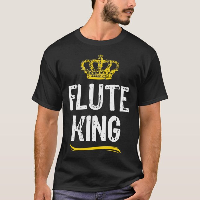 Flute King Men Boys Player  Cool Flutist T-Shirt (Front)