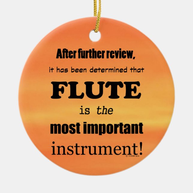 Flute Most Important Instrument Ceramic Tree Decoration (Front)