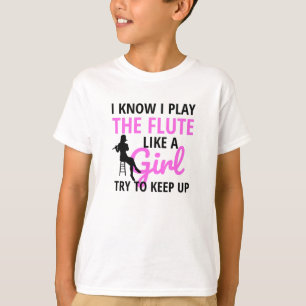 Flute Player Gifts For Women   Flute Flautist Girl T-Shirt