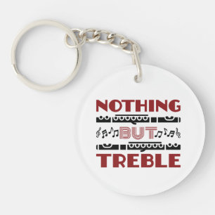 Flute Player Nothing but Treble Key Ring