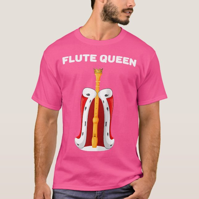 Flute Queen  Girls Flute Tshirt  Womens Flute 	 Ba (Front)