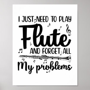 Flute Sayings   Musical Instrument Hobby Gift Poster
