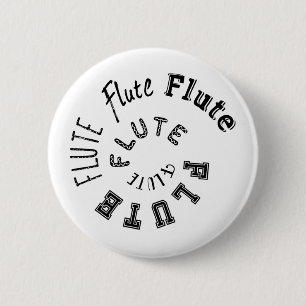 Flute Spiral Text 6 Cm Round Badge