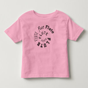 Flute Spiral Text Toddler T-Shirt