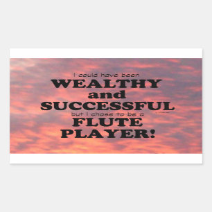 Flute Wealthy & Successful Rectangular Sticker
