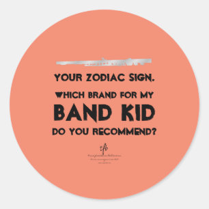 Flute Your Zodiac Sign Anti-ISO Salmon Classic Round Sticker