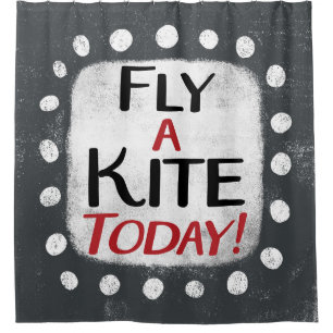 Fly A Kite Today Shower Curtain