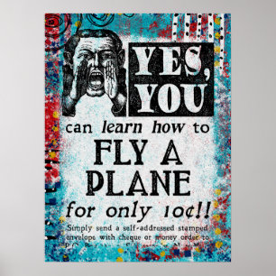 Fly A Plane - Funny Vintage Ad Poster