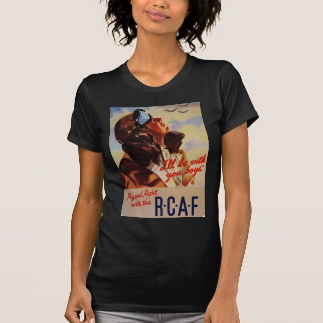 Fly and Fight With the RCAF T-Shirt (Front)