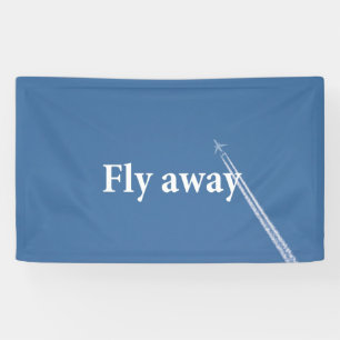 Fly away banner