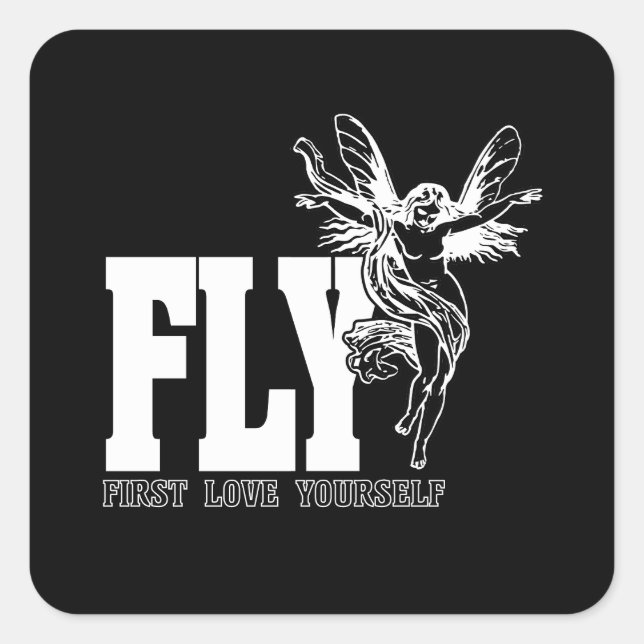 FLY - First Love Yourself Square Sticker (Front)