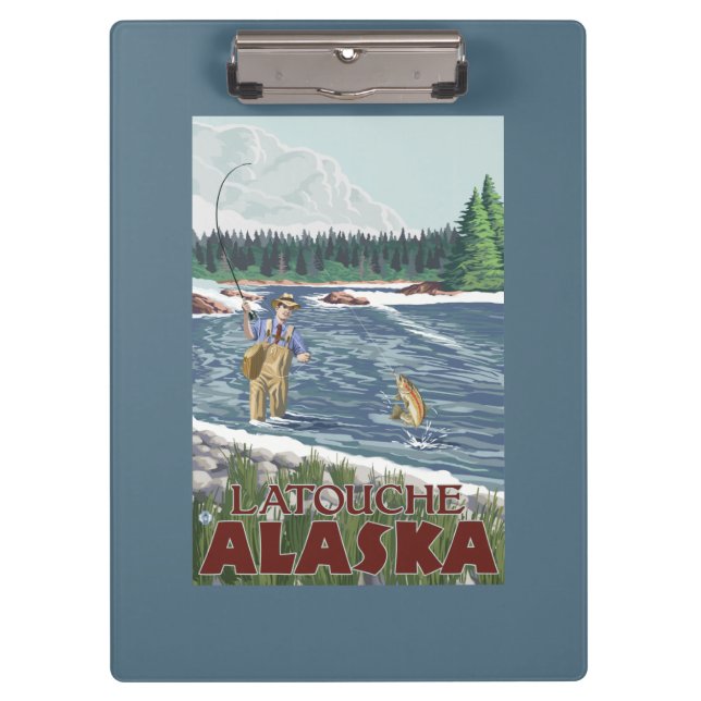 Fly Fisherman - Latouche, Alaska Clipboard (Front)