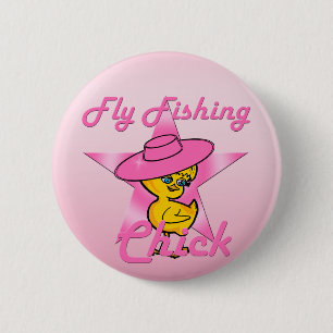 Fly Fishing Chick #8 6 Cm Round Badge