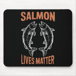 Fly Fishing Fish Fisherman Salmon Lives Problem B Mouse Mat
