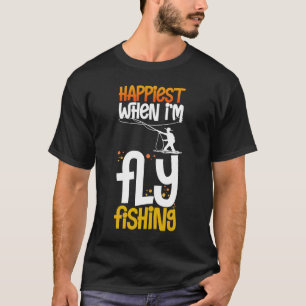 Fly Fishing Flies Fisherman Rod Bait Reel Lures T-Shirt