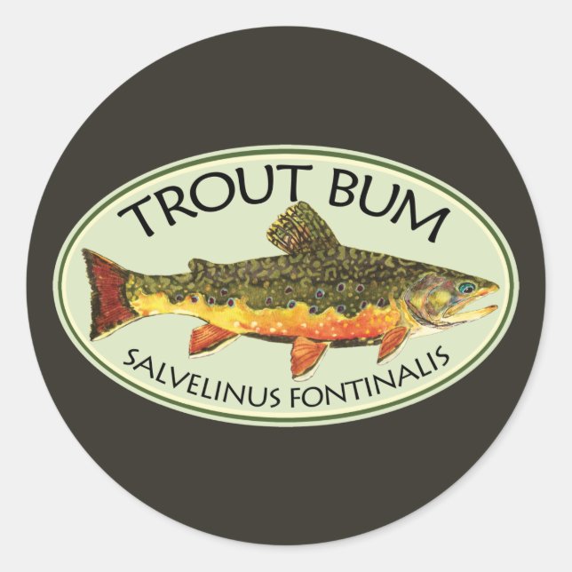 Fly Fishing Funny TROUT BUM Classic Round Sticker (Front)