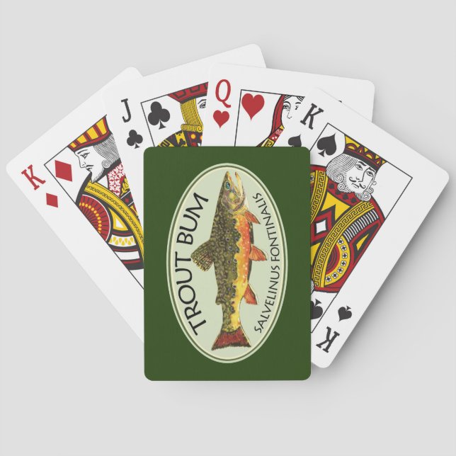 Fly Fishing Funny TROUT BUM Playing Cards (Back)